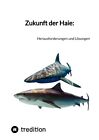 Moritz / Zukunft der Haie: