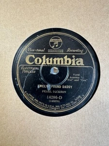 78Rpm Guitar Blues, Pearl Dickson 'Twelve Pound Daddy' US Columbia! - Picture 1 of 4