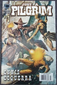 JUST A PILGRIM #1 Garden Of Eden GARTH ENNIS CARLOS EZQUERRA Black Bull May 2002 - Picture 1 of 1