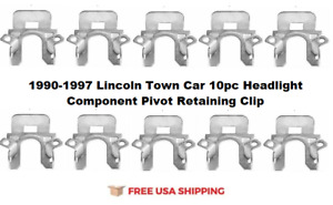 Fits 1990-1997 Lincoln Town Car 10pc Headlight Component Pivot Retaining Clip