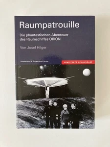 Raumpatrouille - Die phantastischen Abenteuer des Raumschiffs Orion | Josef Hilg - Bild 1 von 8