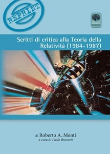 Roberto Monti Pao Scritti di critica alla teoria della relatività (Tapa blanda) - Imagen 1 de 1