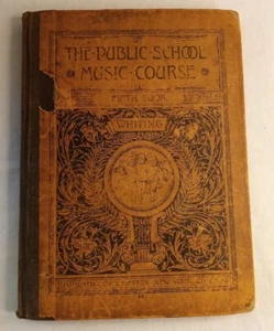 Song book 1890 Antique Public School Music Course fifth Star Spangled Banner - Picture 1 of 9