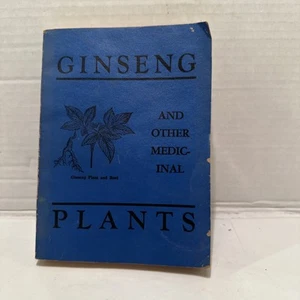 Ginseng and Other Medicinal Plants by A. R. Harding 1936 (HC/Revised Edition) - Picture 1 of 15