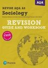 Pearson REVISE AQA AS level Sociology Revision Guide and Workbo... 9781292139890