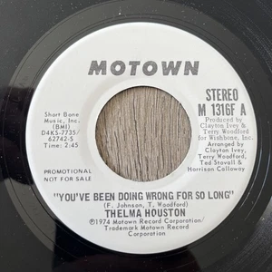 MOTOWN PROMO 45: Thelma Houston: you've been doing wrong for so long 7" 1974 - Imagen 1 de 4