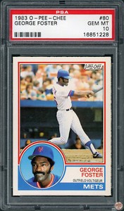 1983 O-PEE-CHEE GEORGE FOSTER #80 PSA 10 POP 4 (228)