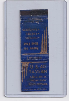 U.S. 40 TAVERN - 1946 gaming matchcover - 4th St. - Reno, Nevada - Phone 8956 - Image 1 of 3