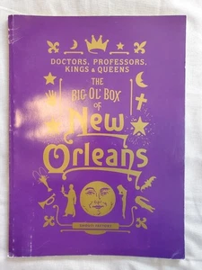Doctors, Professors, Kings and Queens: The Big Ol' Box of New Orleans Book Only - Picture 1 of 4