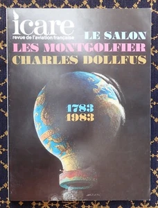 ICARE N°105~BICENTENAIRE DE L'AEROSTATION-CHARLES DOLLFUS-SALON 1983~BAND III~ - Bild 1 von 3