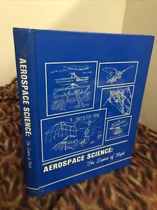 The Science Of Flight Aerospace Science Junior ROTC Officer Cadet Training Book - Picture 1 of 24
