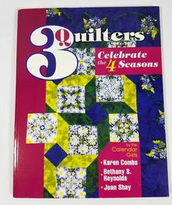3 Quilters Celebrate 4 Seasons Craft Book Calendar Girls American Quilters Socie - Bild 1 von 7