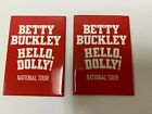 Hello Dolly! Betty Buckley National Tour Magnet 2 Magnet , Official Merchandise