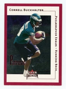 2001 Fleer Premium Correll Buckhalter Star Ruby Rookies #ed/125 Eagles RC - Picture 1 of 2