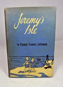 Jeremy's Isle by Eleanor Trances Lattimore Children Book 1948 HC Second Printing - Picture 1 of 11