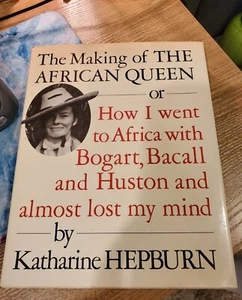 THE MAKING OF THE AFRICAN QUEEN by Katharine Hepburn 1987 - Picture 1 of 6