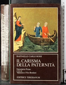 DAS CHARISMA DER VATERSCHAFT. RAFFAELLO CARLO ROSSI. TERESIANUM VERLAG. - Bild 1 von 2