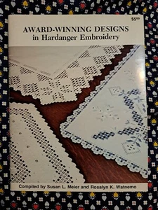 Award Winning Designs In Hardanger Embroidery Meier Watnemo Craft Book - Imagen 1 de 5