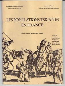 LES POPULATIONS TSIGANES EN FRANCE sous direction de Jean-Pierre Liégeois - Imagen 1 de 1