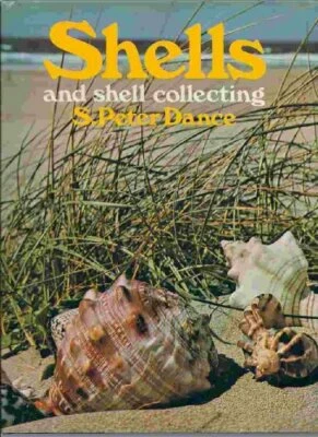 Shells and Shell Collecting by Dance, S.Peter Book The Fast Free Shipping Foto 1 de 2