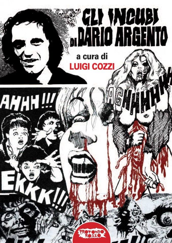 Libro - Incubi Di Dario Argento (Gli)  - Profondo Rosso - Immagine 1 di 1