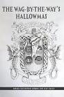 The Wag-By-The-Way's Hallowmas by Mhara Macintosh Murdo Paperback Book