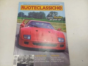RUOTECLASSICHE SETTEMBRE 2002 N.165 F40 LULTIMA FERRARI PER PILOTI VERI - Foto 1 di 4