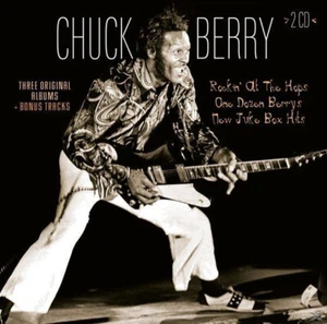 Chuck Berry Three Original Albums + Bonus Tracks: Rockin' at the Hops / One Doze - Picture 1 of 2