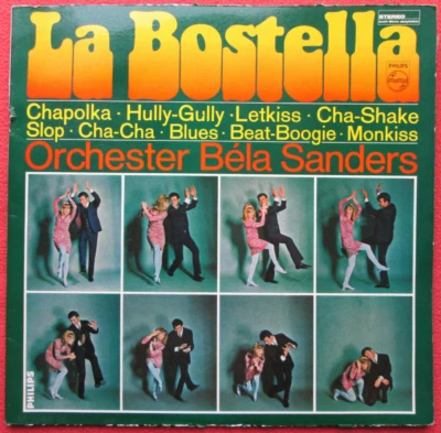 Orchester Bela Sanders / La Bostella LP Vinyl Chapolka / Hully Gully uvm - Bild 1 von 2