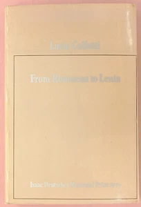 Lucio Colletti - From Rousseau to Lenin - NLB UK 1976 - Imagen 1 de 2