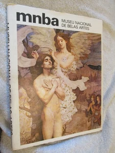 mnba MUSEU NACIONAL DE BELAS ARTES Spanish HC Art Book Paintings Pictures - Imagen 1 de 4