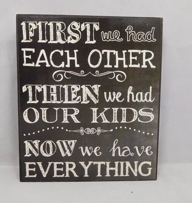 Primero nos tuvimos el uno al otro y luego tuvimos niños - Cartel de caja de Blossom Bucket #38285 Foto 1 de 4