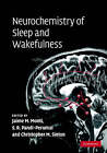 Neurochemistry Of Sleep And Wakefulness By Jaime M. Monti, S. R. Pandi-Peruma...