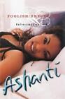 Ashanti Foolish/unfoolish (Paperback) (US IMPORT)