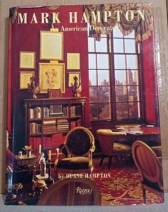 Mark Hampton: Ein amerikanischer Dekorateur von Duane Hampton -- Rizzoli Hardcover - Bild 1 von 8