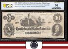 T-46 1862 $10 CONFEDERATE CURRENCY PCGS 30 CIVIL WAR BILL 67543