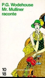 Mr. Mulliner raconte WODEHOUSE, P.G. et ALENGRY, Claude - Foto 1 di 1