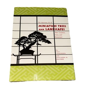 The Japanese Art of Miniature Trees and Landscapes by Yuji Yoshimura 1963 - Picture 1 of 5