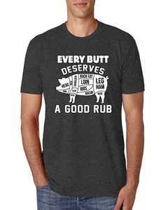 Camiseta Every Butt Deserves A Good Rub Humor Hombre Premium Tri Blend - Imagen 1 de 16