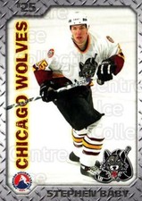 2005-06 Chicago Wolves #3 Stephen Baby