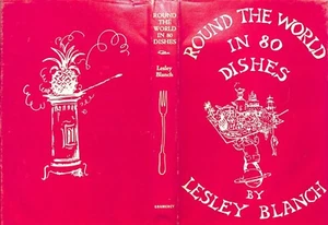 Round The World In 80 Dishes The World Through The Kitchen Window 1955 BLANCH, L - Picture 1 of 11