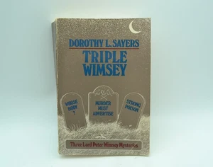 Dorothy Sayers Triple Whimsy Whose Body Strong Poison Murder Must Advertise PB - Imagen 1 de 8