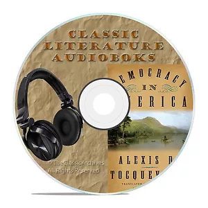 DEMOCRACY IN AMERICA, VOL 1, TOCQUEVILLE, CLASSIC AUDIOBOOK LITERATURE MP3-A77 - Foto 1 di 1