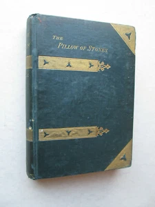 THE PILLOW OF STONES by Frank Sewall 1876 HC Signed DIVINE ALLEGORIES SPIRITUAL - Bild 1 von 12