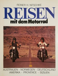Reisen mit dem Motorrad : von Reiner H. Nitschke - Bild 1 von 3