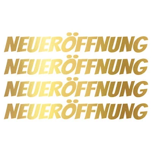 4x Schriftzug NEUERÖFFNUNG 100x14cm Schaufenster Aufkleber KX046-04 Gold - Bild 1 von 7