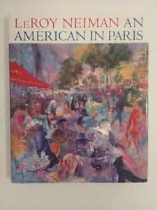 An American in Paris by LeRoy Neiman (1994, Hardcover) - Imagen 1 de 2