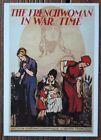 REPRINT Poster Postcard - The Frenchwomen in War Time, film - Images of War