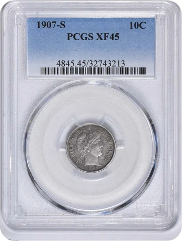 1907-S Barber Silver Dime EF45 PCGS Cover