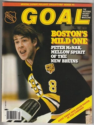 April 1982 Goal Hockey Magazine---Peter McNab w/ Ken Linseman Poster   EX - Image 1 of 2